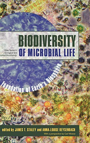 Biodiversity of Microbial Life: Foundation of Earths Biosphere