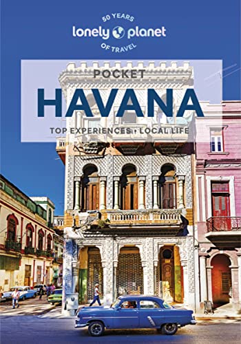 Lonely Planet Pocket Havana: Top Sights, Local Experiences (Pocket Guide)