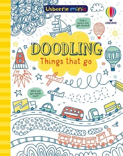 Doodling Things That Go (Usborne Minis)