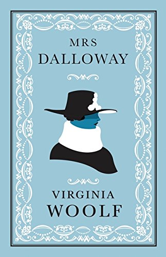 Mrs Dalloway (Alma Classics Evergreens): Virginia Woolf