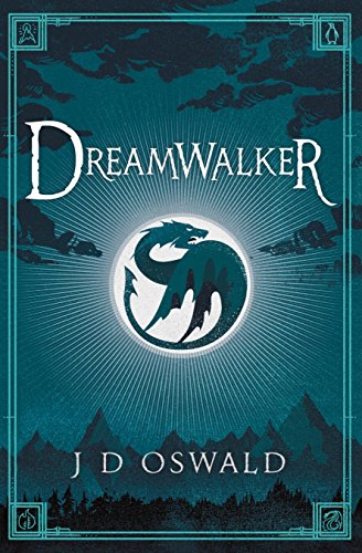 Dreamwalker: The Ballad of Sir Benfro Book One (The Ballad of Sir Benfro, 1)