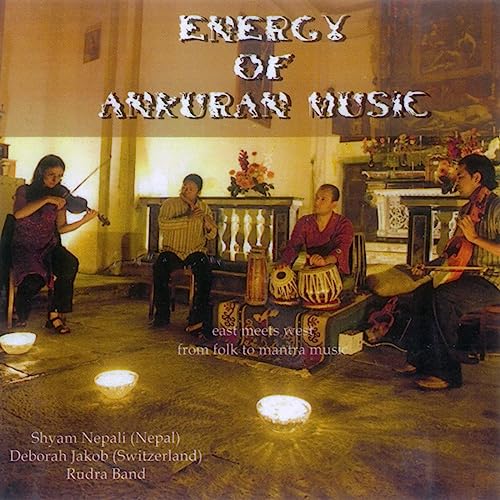 Rudra Band With Shyam Nepali - Energy Of Ankuran Music [CD]