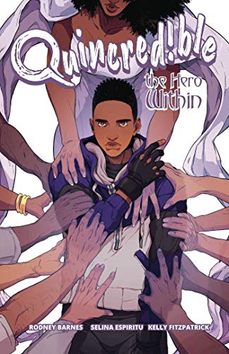 Quincredible Tp Vol 02 Hero Within