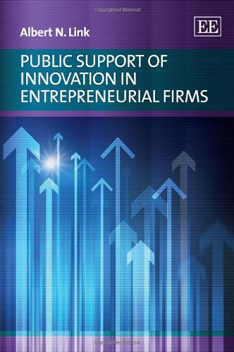 Public Support of Innovation in Entrepreneurial Firms