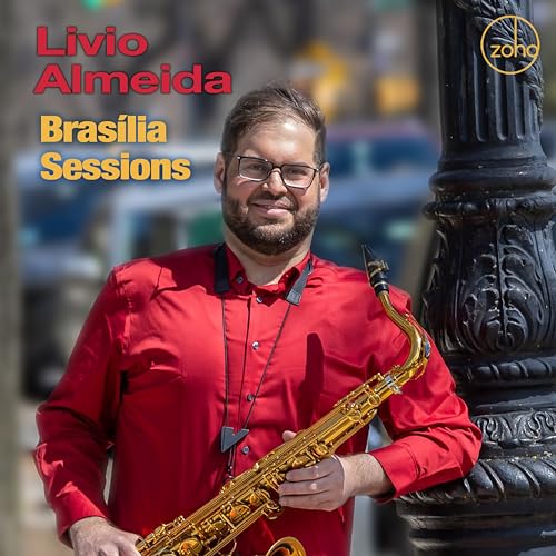 Livio Almeida - Brasília Sessions [CD]