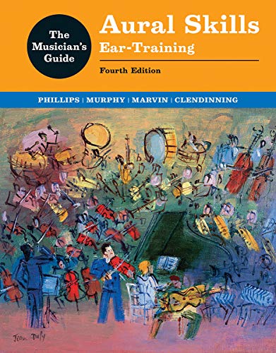 Musicians Guide to Aural Skills: Ear-Training