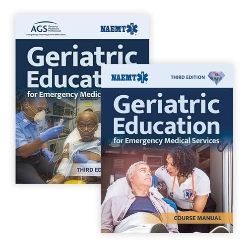 Geriatric Education for Emergency Medical Services, Third Edition (Paperback)   GEMS Course Manual, Third Edition (Paperback)