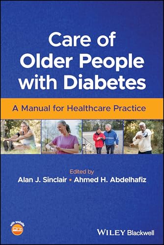 Care of Older People with Diabetes : A Manual for Healthcare Practice