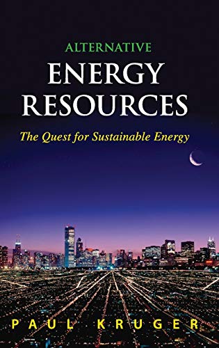 Alternative Energy Resources: The Quest for Sustainable Energy