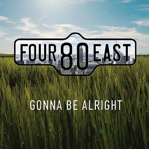 Four80east - Gonna Be Alright [CD]