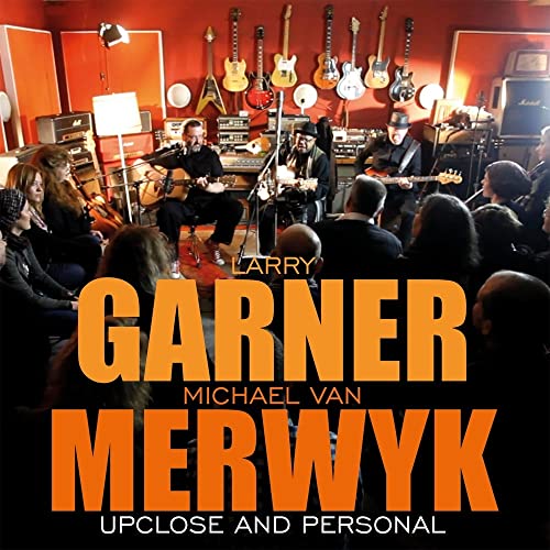 Garner Larry/van Merwik Michae - Upclose And Personal [CD]