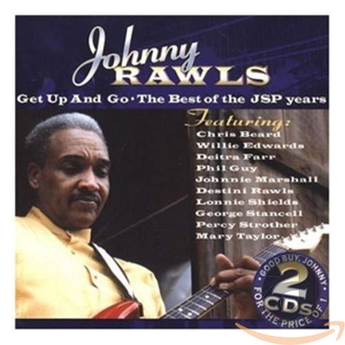Johnny Rawls - Get Up & Go [CD]