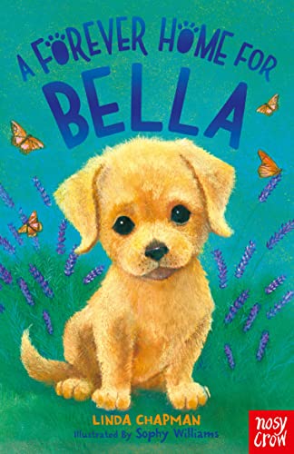 A Forever Home for Bella (Forever Homes)