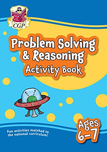 New Problem Solving & Reasoning Maths Activity Book Ages 6-7 (Year 2): perfect for learning at home (CGP Primary Fun)
