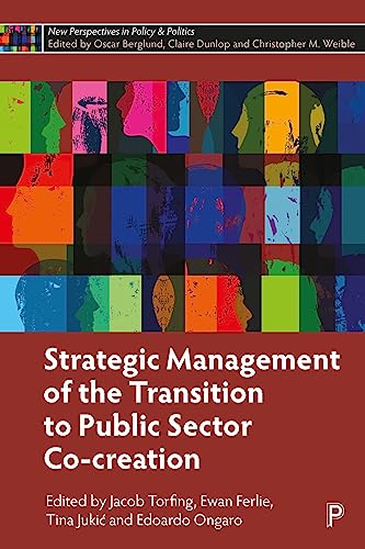 Strategic Management of the Transition to Public Sector Co-Creation