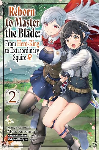 Reborn To Master Blade From Hero-King To Squire Gn Vol 02 (C
