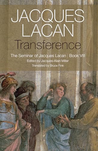 Transference: The Seminar of Jacques Lacan
