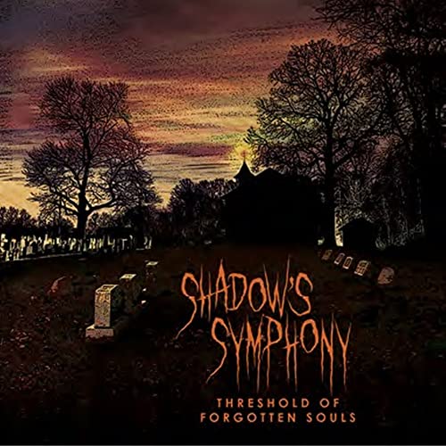 Shadow☐s Symphony - Threshold Of Forgotten Souls [CD]
