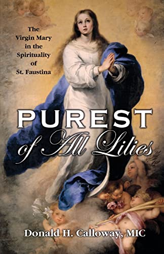 Book cover depicting the Virgin Mary with angels, titled "Purest of All Lilies".