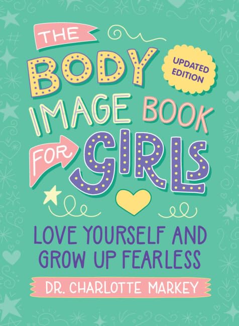 Book cover with colorful lettering: "The Body Image Book for Girls.