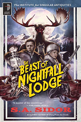 The Beast of Nightfall Lodge (The Institute for Singular Antiquities II)