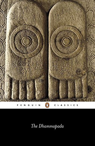 The Dhammapada: (The Path of Perfection) (Classics)