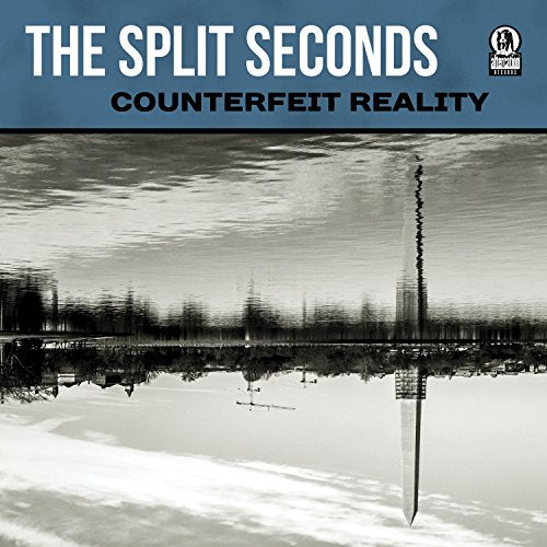 Split Seconds - Counterfeit Reality [CD]