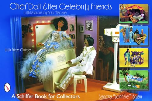 CherÂ™ Doll & Her Celebrity Friends