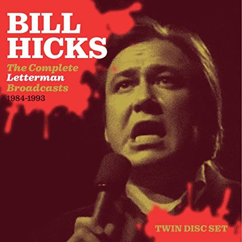 Bill Hicks - The Complete Letterman Broadcasts [CD]