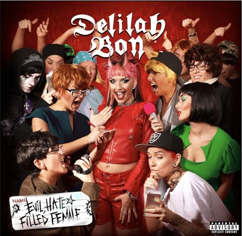 Delilah Bon - Evil, Hate Filled Female [CD]