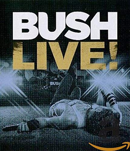 Bush: Live! [BLU-RAY]