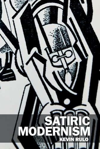 Satiric Modernism