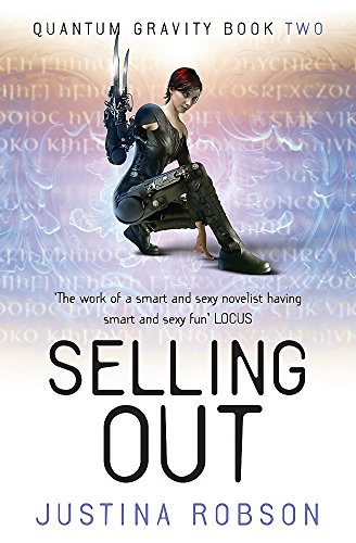 Selling Out: Quantum Gravity Book Two: Quantum Gravity Bk. 2