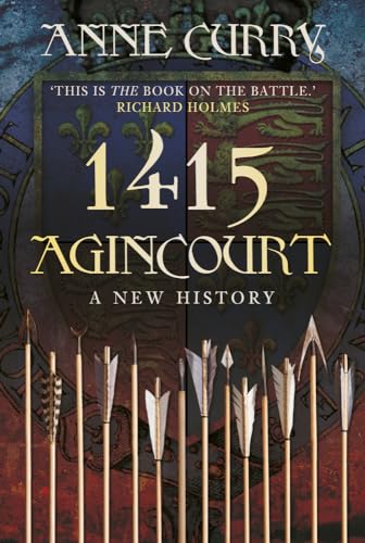 1415 Agincourt : A New History