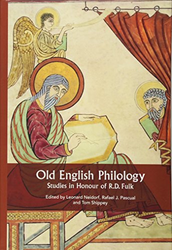 Old English Philology: Studies in Honour of R.D. Fulk