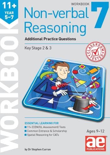 11+ Non-verbal Reasoning Year 5-7 Workbook 7 : Additional Practice Questions