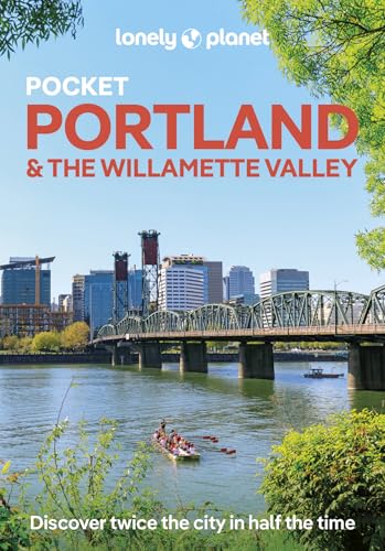 Lonely Planet Pocket Portland & the Willamette Valley