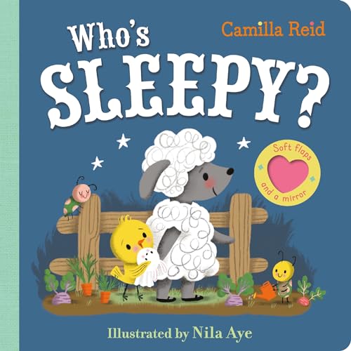 Who's Sleepy? : An Interactive Lift the Flap Book for Toddlers