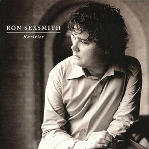 Ron Sexsmith - Rarities [CD]