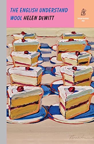 Book cover with cake slices on plates, titled The English Understand Wool by Helen Dewitt.
