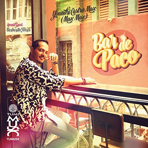 Yoandri Castro Max - Bar De Paco [CD]