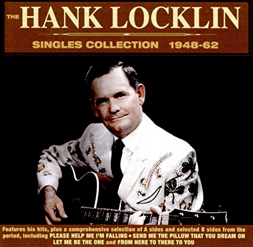 Various - The Hank Locklin Singles Collection 1948-62 [CD]