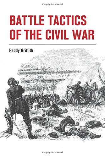 Battle Tactics of the Civil War