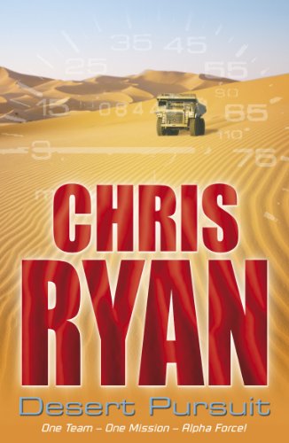 Desert Pursuit (Alpha Force, Book 4) (Alpha Force, 3)
