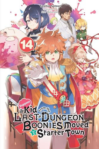 Kid From Dungeon Boonies Moved Starter Town Novel Sc Vol 14