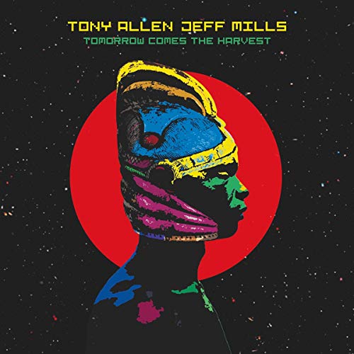 Tony Allen & Jeff Mills - Tomorrow Comes The Harvest [10"] [VINYL]
