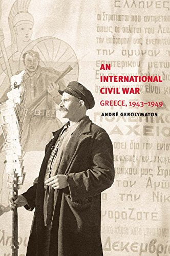 An International Civil War: Greece