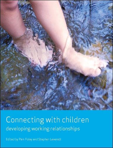 Connecting with children : Developing working relationships