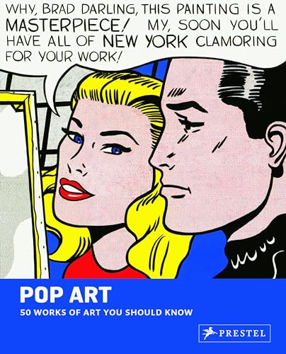 Pop Art : 50 Works of Art You Should Know