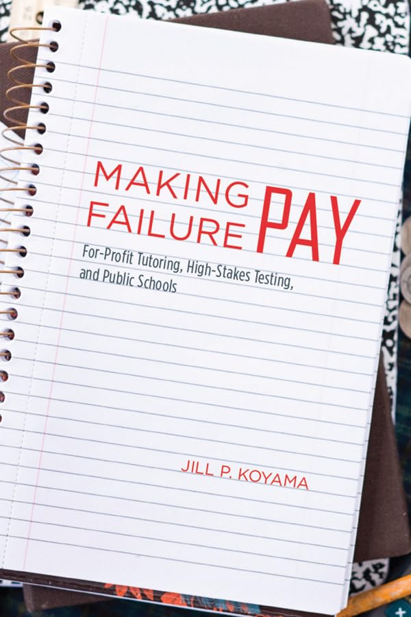 Making Failure Pay: For-profit Tutoring